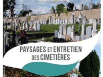 Réhabilitation écologique et paysagère des cimetières : un recueil à destination des élus et gestionnaires