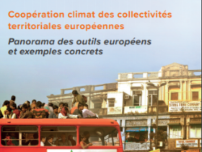 Coopérations climat des collectivités territoriales : l’AFCCRE publie un panorama des outils européens disponibles